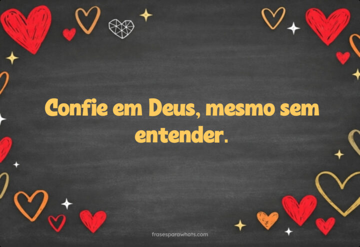 Confie em Deus: A Força da Fé Sem Entender