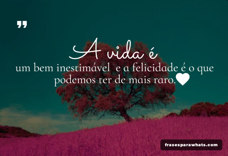 Frase de Reflexão para a Vida: Essencial