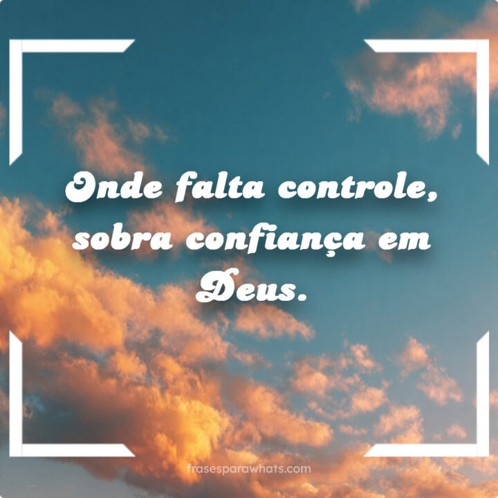 Confiança Divina: Onde o controle falha.