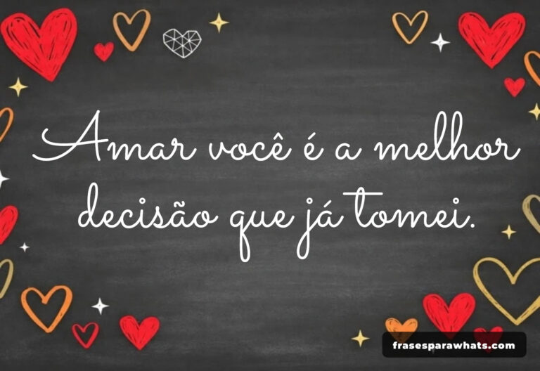Amar Você: A Melhor Decisão da Minha Vida