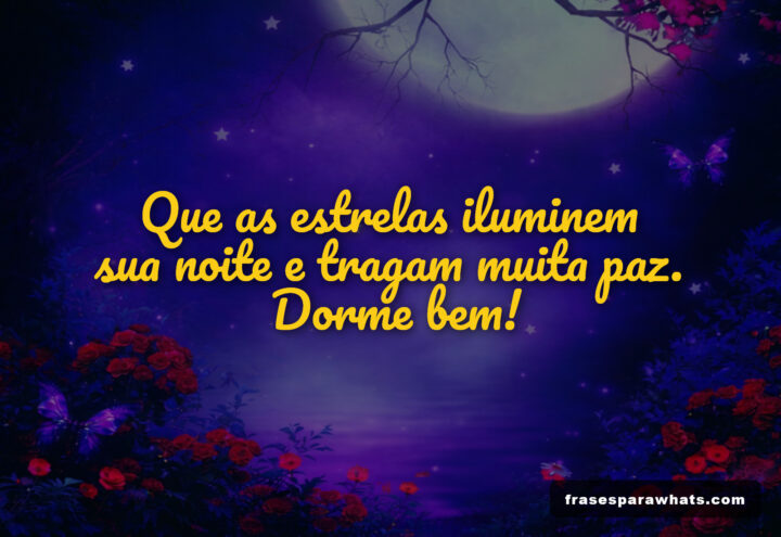 Mensagem de boa noite para whatsapp: Ilumine a noite de alguém