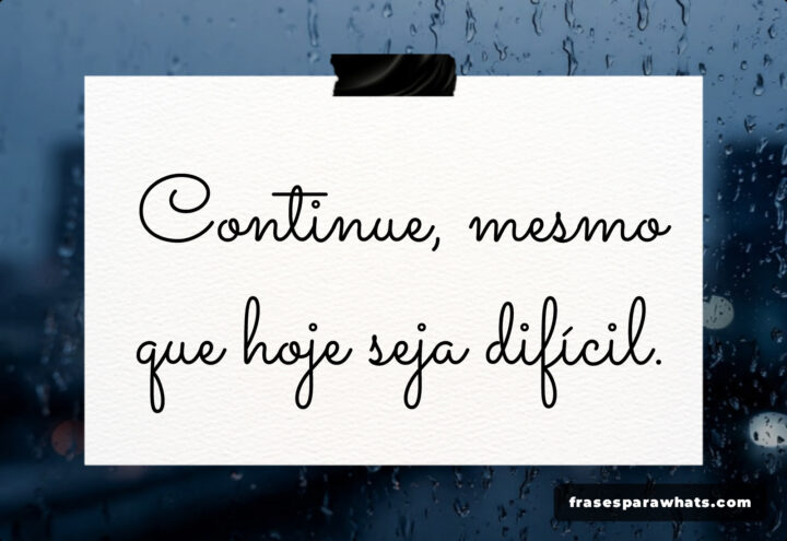 Frases para dias difíceis: Encontre força e esperança para continuar