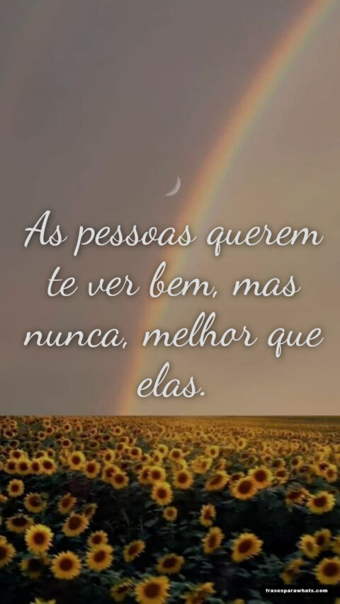 Frase curta sobre inveja sutil: Para quem te quer bem, mas não melhor