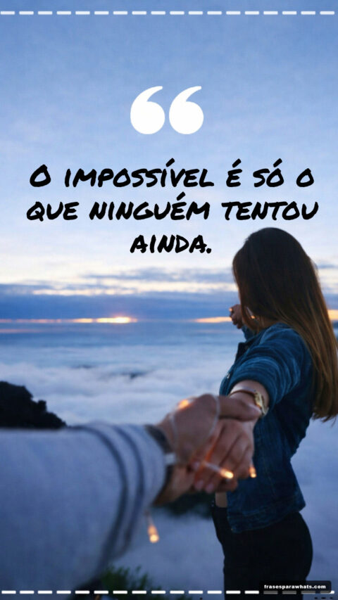 Mensagens para superar o impossível: Acredite em você!