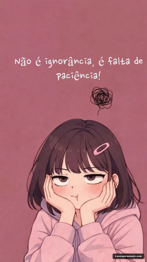 Paciência zero? Use a ironia a seu favor com estas indiretas!