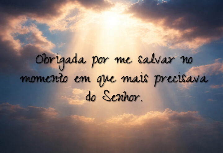 Frases para agradecer a Deus em momentos de graça e socorro divino