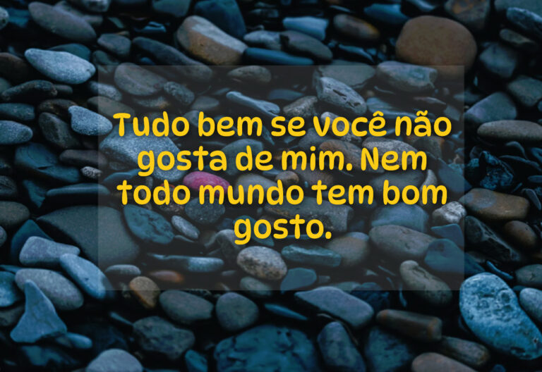 Não se importa com o que pensam? Frases irônicas para status.